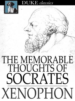 cover image of The Memorable Thoughts of Socrates